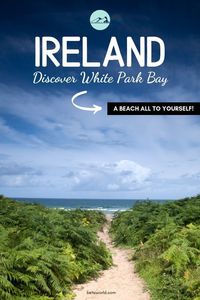 Discover Ireland's White Park Bay beach! The White Park Bay beach in Ireland is one of the must stunning and secluded beaches in Ireland. If you're looking for a beach all to yourself, White Park Pay is your next bucket list vacation! This is the perfect getaway for couples or families! #getaway #beach #ireland #travel #vacation