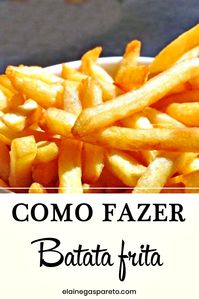Aprenda todos os segredos de como fazer batata frita sequinha. E como bônus aprenda o passo a passo de como fazer purê de bata cremosos! #batata #potatto #receitas #comida #culinária