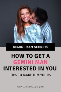 Are you really drawn to a handsome and charming Gemini man? Are you wondering what you can do to get him interested in being more than friends? Well you’re in luck. I’ve got some tips for you today that may help you get him to really notice you more.