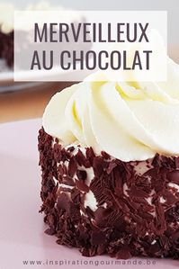 Recette des merveilleux au chocolat