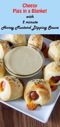 Happy Pigs in a Blanket Day! These Pigs are cheesy and have a wonderful Honey Mustard Dipping Sauce! #PigsinaBlanket #binkysculinarycarnival via @binkysculinarycarnival via @binkysculinaryc