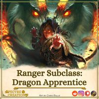 Dragon Apprentice | Ally of dragons and disciple of their ways : SpectreCreations