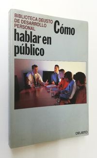 COMO HABLAR EN PÚBLICO.. Deusto de segunda mano por 5 € en Villaviciosa de Odón en WALLAPOP