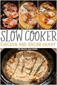 Slow Cooker Chicken with Bacon Gravy is a comforting but easy meal to make. We love this over mashed potatoes. - The Magical Slow Cooker #chickenrecipes #slowcookerrecipes