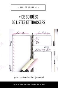 plus de 30 idées de listes et de trackers pour bullet journal