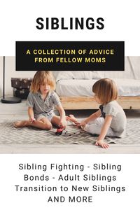 A collection of advice on the topic of sibling relationships and bonds. How to encourage brothers and sisters to get along, what to do when adding a new baby to the family, how to decrease sibling fighting and bickering, and more...