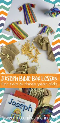 Joseph Bible Box Lesson for 2 and 3 year olds