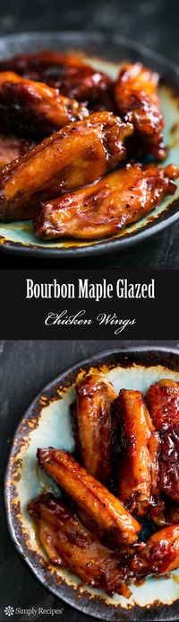 Perfect for game day! Tasty chicken wings with a glaze made with Bourbon whisky and maple syrup. BEST WINGS EVER. On SimplyRecipes.com
