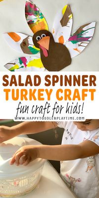 Salad Spinner Turkey Craft - HAPPY TODDLER PLAYTIME