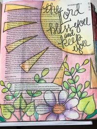 Numbers 6:24-26. The Lord bless you and keep you and be gracious to you; the Lord make His face to shine upon you and be gracious to you; the Lord lift up His countenance upon you and give you peace. Sherrie Bronniman -Art Journaling: In My Bible