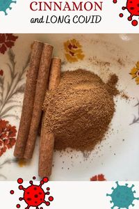 Cinnamon can be helpful with Long Covid symptons #long COVID #Cinnamon #Covid-19 #herbal remedy #antiviral