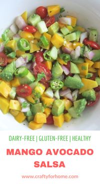 Easy mango avocado salsa recipe, pair well to serve it with seafood or any Mexican food. #mangosalsa #avocado salsa for full recipe on www.craftyforhome.com