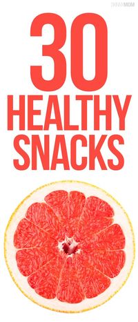 Slim Down With 30 Days of Healthy Snacks - An entire month of snacks for the on-the-go mom!