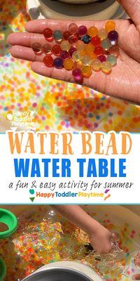 Amazing Water Bead Water Table Activity - HAPPY TODDLER PLAYTIME