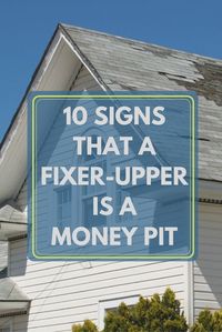 Purchasing a house that needs some TLC can be a good investment—if the needed repairs aren’t too costly. Look out for these 10 telltale signs that your fixer upper could turn into a high-cost nightmare.