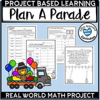 Students will love planning their own parade with this 29 page project based learning activity. Incorporate authentic real world problems into your classroom using this engaging activity. This product is differentiated, with multiple versions of some pages created to range in difficulty.