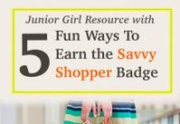 5 Fun Ways To Earn The Junior Savvy Shopper Badge