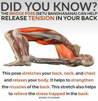 yoga bridge pose - for posture and stress release