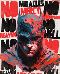 David Prada on Instagram: "No miracles. No mercy. No redemption. No heaven. No hell. - Batman. . . #art #posterdesign #posterart #postereveryday #batman #dc #dccomics #dcuniverse #thebatman #comicbooks #comic #geek #dcfandome #thedarkknight #aiart #aiartcommunity #aiartwork #poster #digitalart #design #graphicdesign #quotes #quoteoftheday #quotestagram"