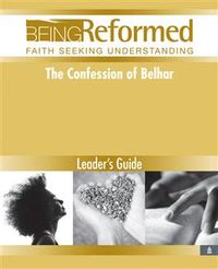 The Confession of Belhar, Leader's Guide Curriculum : PC USA Store