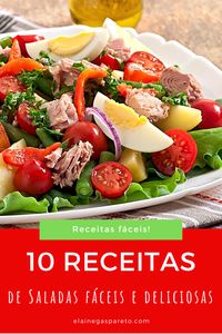 Faça ainda hoje uma dessas saladas lindas, saudáveis e deliciosas! Clique no pin, salve em seus favoritos! #receita #receitas #salada #salad #comida #cadernodereceitas