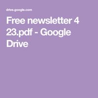 Free newsletter 4 23.pdf - Google Drive