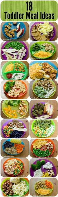 18 Simple & Easy Toddler Meal Ideas - a bit too heavy on cheese (constipates kids!) so substitute as needed to make sure more fruits/veggies