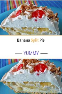 Banana Split Pie #Banana #Split #Pie #recipe #meals #food #yummy