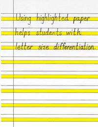 Good to know -- using highlighted paper helps students with letter size differentiation