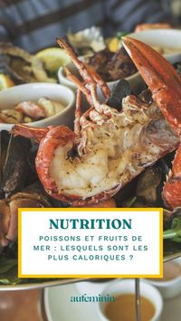 On les déguste avec une bonne assiette de frites maison, dans des pâtes fraîches ou avec une bonne salade mais quels sont les plus et moins caloriques ? 🦞 --- #nutrition #poissons #fruitsdemer #calories #forme #santé
