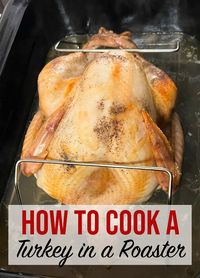 Learn how to cook a turkey in a roaster oven for the most flavorful, delicious and moist turkey. Free up your oven space by cooking your turkey in a roaster.