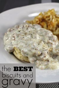 The Best Biscuits and Gravy, Ever - Make the gravy in the same pan you cook the sausage!