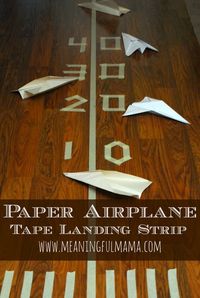 Paper Plane Landing Strip - Great Indoor Activity from Meaningful Mama
