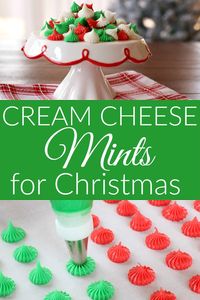 Cream Cheese Mints :: These easy to make - 4 ingredient - Cream Cheese Mints Recipe makes the perfect addition to your Christmas dessert table! Or give them as gifts! #creamcheesemints #christmasmints #christmascandy #creamcheesemintsrecipe