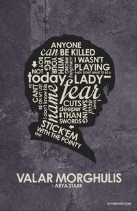 Arya Quote Poster - Game of Thrones Fan Art (37732111) - Fanpop