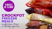 Make Five Crockpot Freezer Meals in 15 Minutes While Cleaning Out Your Fridge