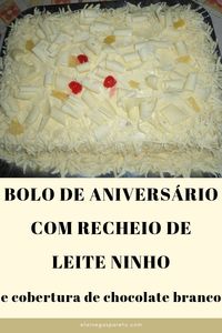 Receita muito simples e maravilhosa de bolo com recheio de creme de leite Ninho e cobertura de chocolate branco. Faça para experimentar! #bolo #cake #bolobranco #bologostoso #receita