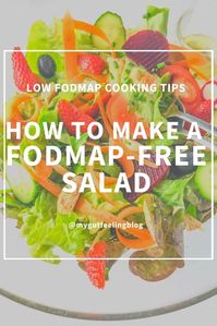 This low FODMAP Salad recipe is quick, versatile and easy to make. And since it has almost no FODMAPs, you can eat according to appetite. A light and healthy meal!