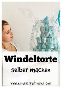 Windeltorte selber machen