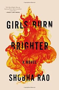 #GirlsBurnBrighter is the story of #friendship between two girls in #India who are separated by cruelty. Without doubt one of the most #heartfelt book I have ever read! 100% #mustread! #shobharao #bookstagram #bookreview #bookrecommendation #bookish #booklover #bookworm #andhrapradesh #usa #seattle #domesticabuse #domesticfiction #feminism #immigration #humantrafficking #abuse #sexualabuse #staystrong #harassment #physicalabuse #poignant #bookoftheyear #bookofthemonth #2019bestbooks #reading