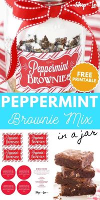 Jar Mix Peppermint Brownies make great homemade gifts! It is especially nice that they can be made ahead! You will be gifting the most delicious minty fudge brownies. #homemadegifts #printables #brownies #ediblegifts