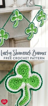 Lucky Shamrock Banner free crochet pattern in Red Heart Super Saver yarn. Get into the party-time spirit of Saint Patrick's Day with the perfect crochet banner. Display it on the mantel, in your office cubicle or anywhere friends get together to enjoy the day.
