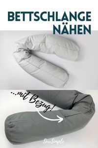 Bettschlange nähen: Mit einer Bettschlange wird jedes Bett noch kuscheliger. Mit dieser Anleitung können auch Einsteiger die Bettschlange ohne Schnittmuster nähen.