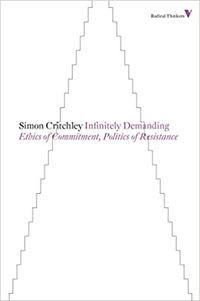 Infinitely Demanding: Ethics of Commitment, Politics of Resistance