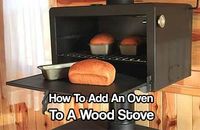 How To Add An Oven To A Wood Stove. Forget about power outages interrupting your meal plans. The bakers salute oven can cool full roasts on your wood stove