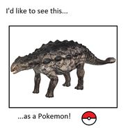 I'd like to see an Ankylosaurus as a Pokemon by https://www.deviantart.com/artapon on @DeviantArt