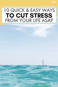 10 quick and easy ways to cut stress from your life asap, stress relief quotes, stop feeling stressed out, stress management and anxiety relief tips, #stressrelief, #stressmanagement, #stressreduction, #stressors, #reducestress, #relievestress, #managestress