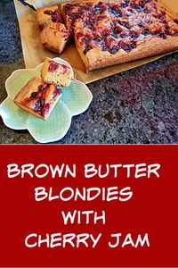 Brown Butter Blondies with Cherry Jam. Rich, slightly nutty blondies with sweet/tart homemade jam swirled throughout. Recipe from the Sqirl Jam Cookbook #blondies #brownbutter #jam via @BooksCooksLooks