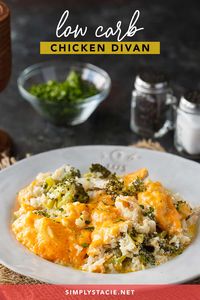 Low Carb Chicken Divan - This comforting casserole has a creamy sauce made with chicken, broccoli, cheddar cheese and cauliflower rice. You won't even miss the extra carbs.
