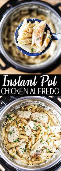 Instant Pot Chicken Alfredo Pasta